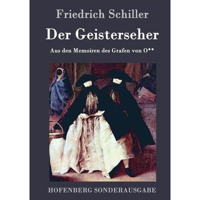 Der Geisterseher, Gebundene Ausgabe von Friedrich Schiller, Hofenberg, 978-3-8430-9887-8