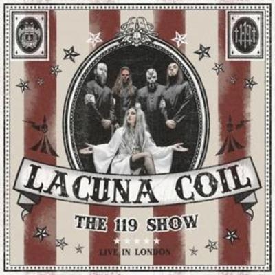 The 119 Show-Live In London - Lacuna Coil, CD