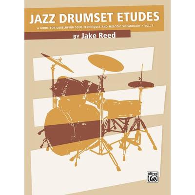 Jazz Drumset Etudes, Taschenbuch von Jake Reed, Alfred Music Publishing Company, 978-1-4706-1668-7