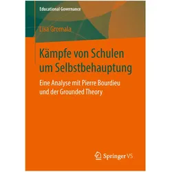 Kämpfe von Schulen um Selbstbehauptung, Fachbücher von Lisa Gromala