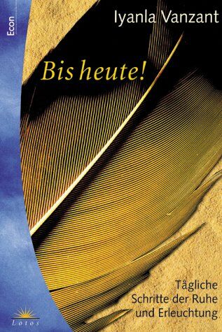 Iyanla Vanzant - Bis heute! - Preis vom 17.10.2026 19:25:27 h