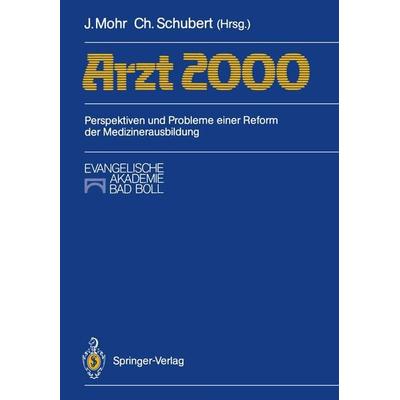 Arzt 2000, Taschenbuch von , Springer Berlin, 978-3-540-18504-8