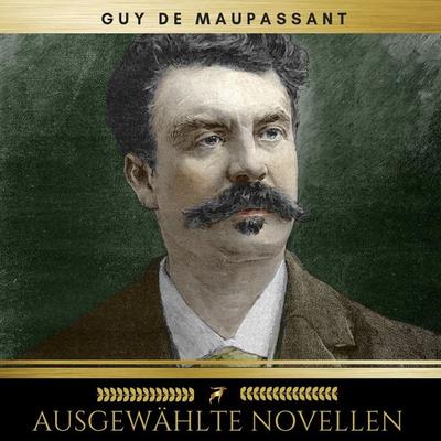 Ausgewählte Novellen - Guy de Maupassant, Audio, 9782291051626
