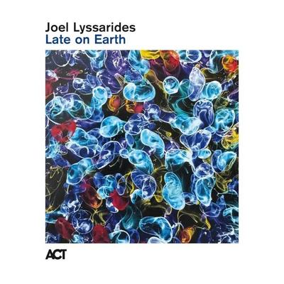 Late On Earth,1 Schallplatte (180g Black Vinyl) - Joel Lyssarides