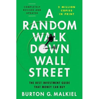 A Random Walk Down Wall Street, Taschenbuch von Burton G. Malkiel, Norton & Company, 978-1-324-03543-5