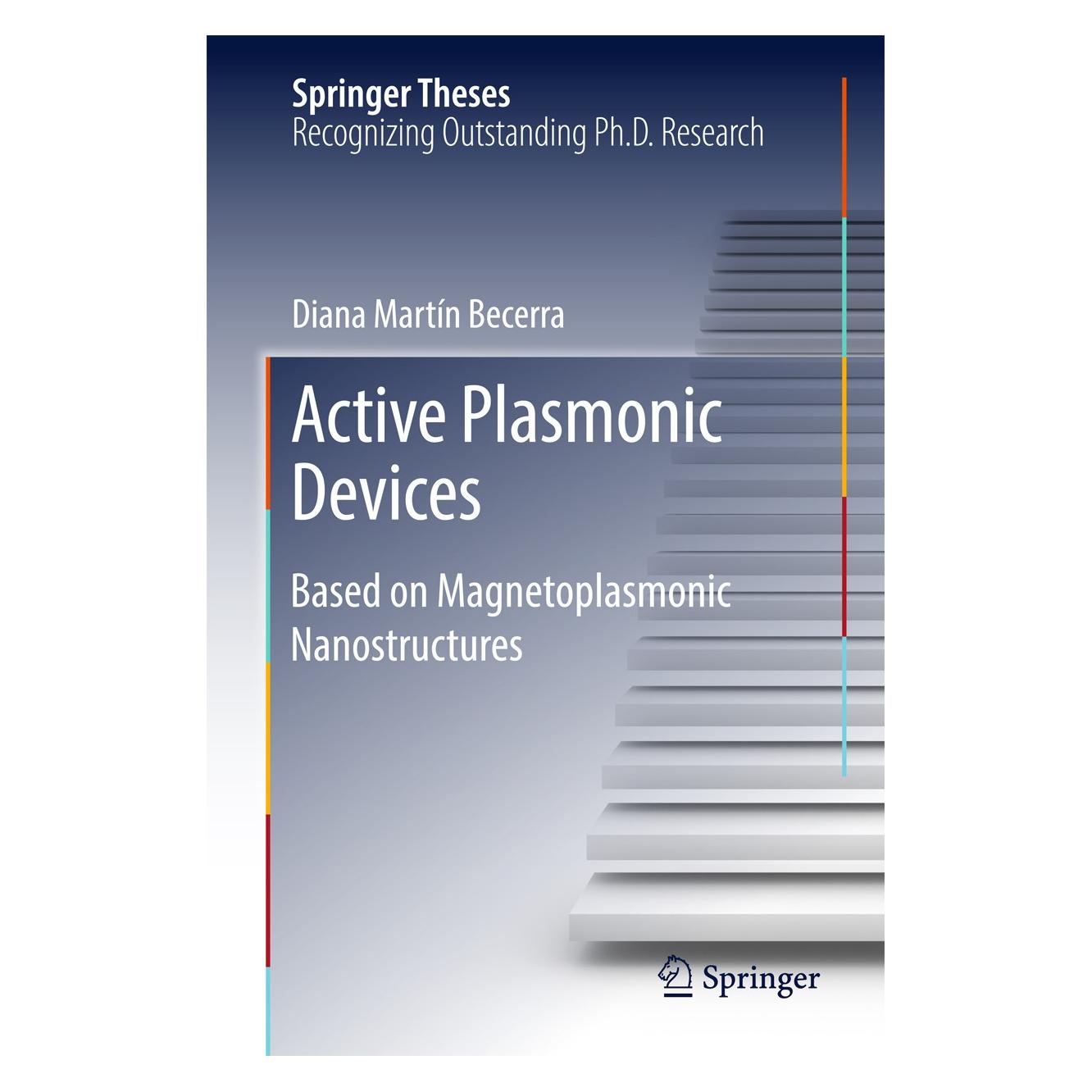 Springer Martín Becerra:Active Plasmonic Devices (Englisch, Hardcover, Diana Martín Becerra) (9783319484105)
