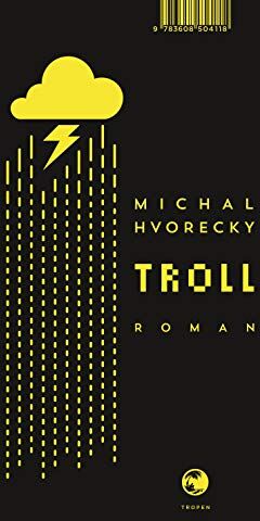 Michal Hvorecky - Troll: Roman - Preis vom 30.09.2026 09:01:18 h