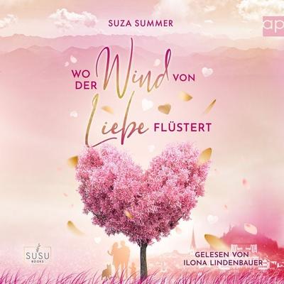 Wo der Wind von Liebe flüstert - Suza Summer, Audio, 9783987476655