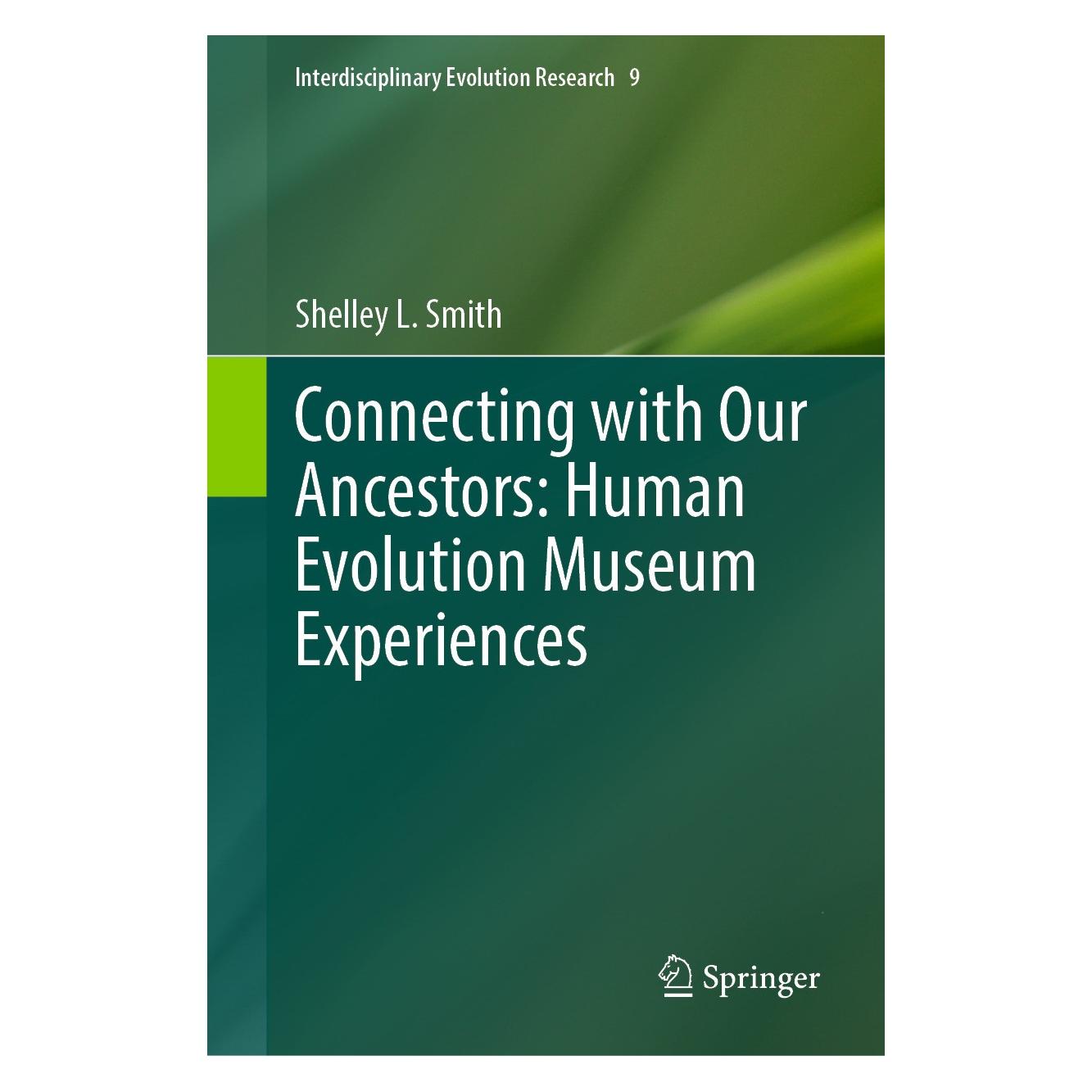 Springer Connecting with Our Ancestors: Human Evolution Museum Experiences (Englisch, Hardcover, Shelley L. Smith) (9783031694288)