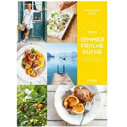 Meine Sommerfrische-Küche, Ratgeber von Alexandra Palla