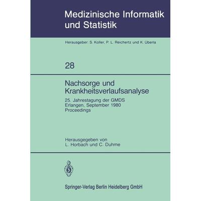 Nachsorge und Krankheitsverlaufsanalyse, Taschenbuch von , Springer Berlin, 978-3-540-10844-3