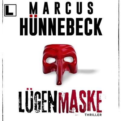 Lügenmaske - Marcus Hünnebeck, Audio, 4260158979481