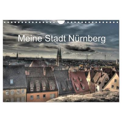 Meine Stadt Nürnberg 2027 (Wandkalender 2027 DIN A4 quer), CALVENDO Monatskalender