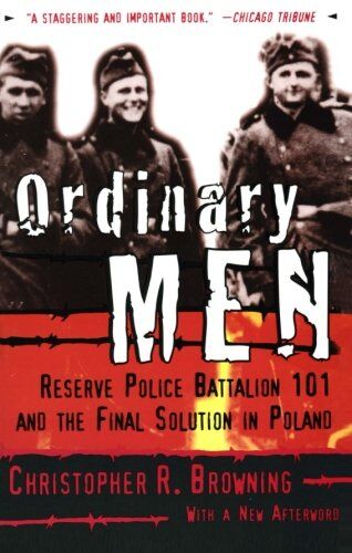 Browning, Christopher R. - Ordinary Men - Preis vom 07.10.2026 11:45:10 h