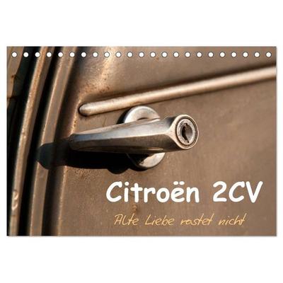 Citroën 2CV Alte Liebe rostet nicht (Tischkalender 2025 DIN A5 quer), CALVENDO Monatskalender