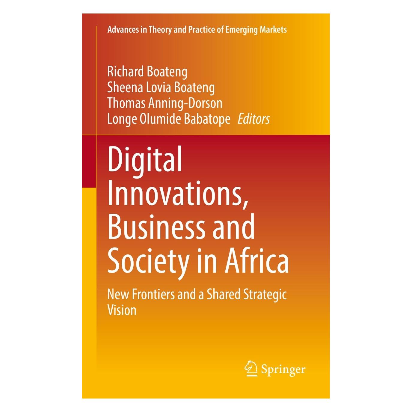 Springer Digital Innovations, Business and Society in Africa (Englisch, Hardcover, Longe Olumide Babatope, Richard Boateng, Sheena Lovia Boateng, Thomas Anning-Dorson) (9783030779863)