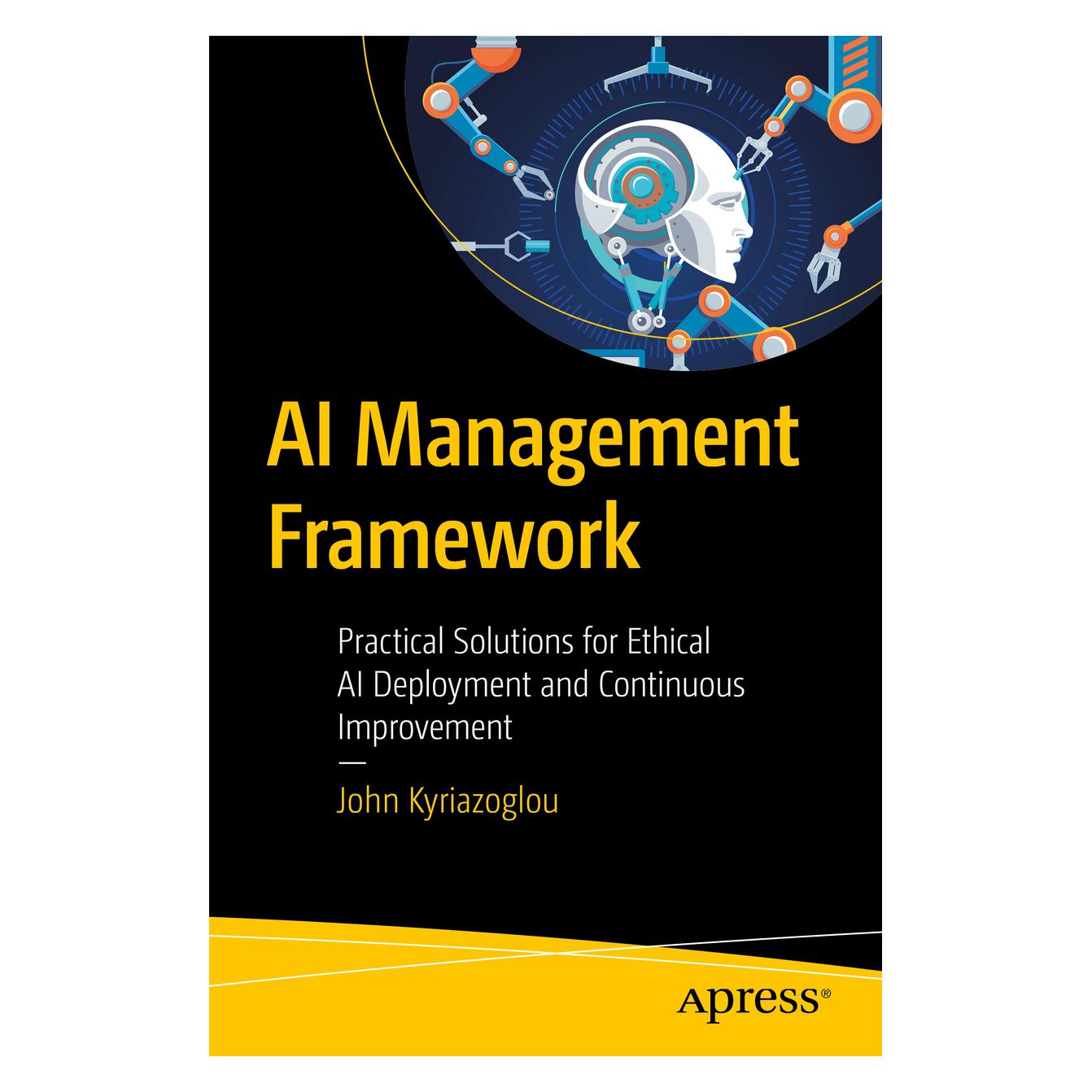 Apress AI Management Framework (Englisch, Softcover, John Kyriazoglou) (60124706)