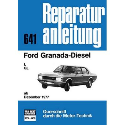 Ford Granada Diesel, Taschenbuch von , Bucheli, 978-3-7168-1572-4