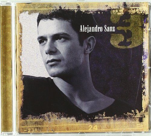 Alejandro Sanz - Alejandro Sanz 3 - Preis vom 12.10.2026 11:37:12 h