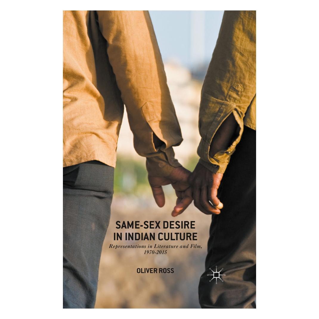 Springer Same-Sex Desire in Indian Culture (Englisch, Softcover, Oliver Ross) (56040651)