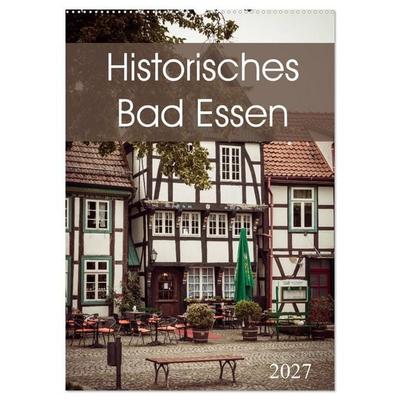 Historisches Bad Essen (Wandkalender 2027 DIN A2 hoch), CALVENDO Monatskalender