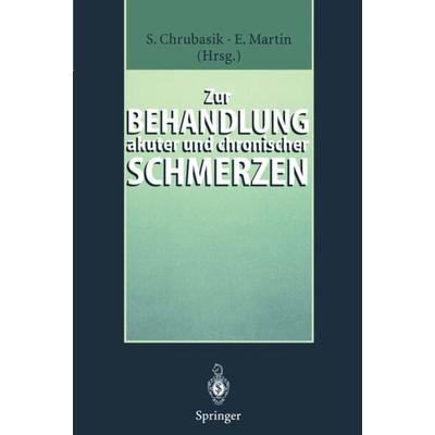 Zur Behandlung akuter und chronischer Schmerzen, Taschenbuch von , Springer Berlin, 978-3-540-60496-9