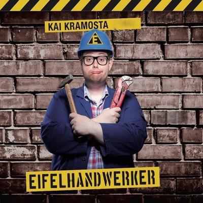 Eifelhandwerker - Kai Kramosta, Audio, 4251177514197