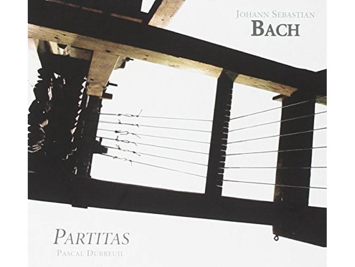 Pascal Dubreuil - Klavier Ubung 1/Partitas Bwv 825-83
