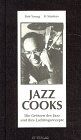 Bob Young - Jazz Cooks - Preis vom 04.10.2026 03:51:26 h