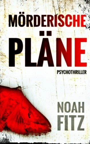 Noah Fitz - Mörderische Pläne - Preis vom 30.09.2026 09:01:18 h