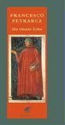 Francesco Petrarca - Das einsame Leben: Über das Leben in Abgeschiedenheit / Mein Geheimnis - Preis vom 30.09.2026 09:01:18 h
