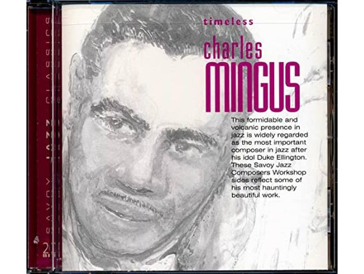 Timeless Charles Mingus