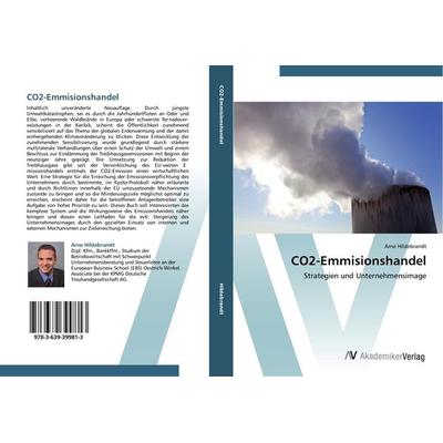 CO2-Emmisionshandel, Taschenbuch von Arne Hildebrandt, AV Akademikerverlag, 978-3-639-39981-3