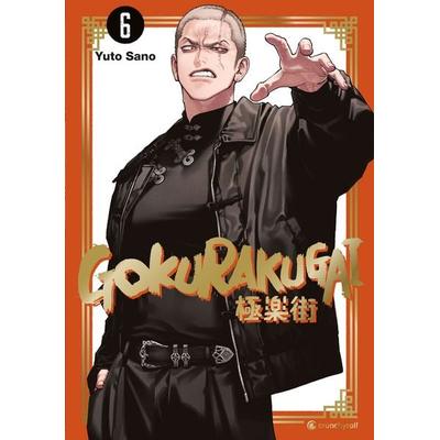 Gokurakugai – Band 6, Taschenbuch von Yuto Sano, Kazé, 978-2-88951-947-7