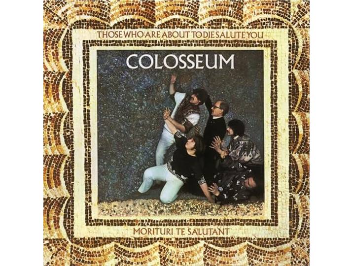 Colosseum - Those Who Are..