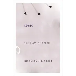 Logic, Sachbücher von Nicholas J. J. Smith