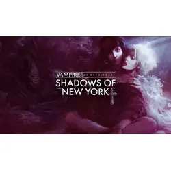 Vampire: The Masquerade - Shadows of New York