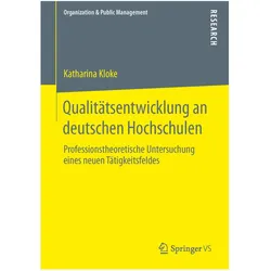 Qualitätsentwicklung an deutschen Hochschulen, Fachbücher von Katharina Kloke