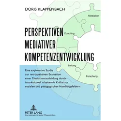 Perspektiven mediativer Kompetenzentwicklung, Fachbücher von Doris Klappenbach