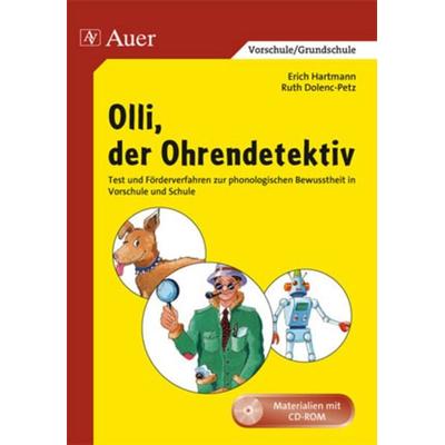 Olli, der Ohrendetektiv, Set von Ruth Dolenc-Petz,Erich Hartmann, Auer Verlag in der AAP Lehrerwelt GmbH, 978-3-403-04118-4