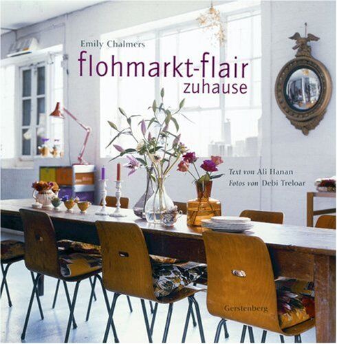 Emily Chalmers - Flohmarkt-Flair zuhause - Preis vom 30.09.2026 22:30:23 h