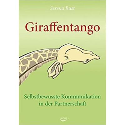 Giraffentango, Gebundene Ausgabe von Serena Rust, KOHA-Verlag, 978-3-86728-295-6