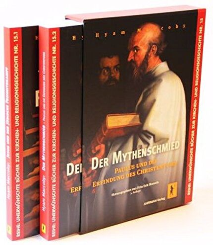 Hyam Maccoby - 'Jesus und der jüdische Freiheitskampf' und 'Der Mythenschmied - Paulus und die Erfindung des Christentums': (Ausgabe in zwei Bänden im Schuber) (Unerwünschte Bücher zur Kirchengeschichte) - Preis vom 09.10.2026 07:28:09 h
