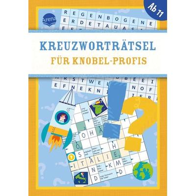 Kreuzworträtsel für Knobel-Profis, Taschenbuch von Horst Deike, Arena, 978-3-401-72221-4