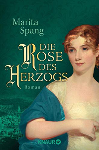 Marita Spang - Die Rose des Herzogs: Roman - Preis vom 10.10.2026 11:48:34 h
