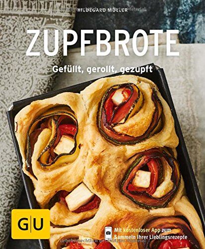 Hildegard Möller - Zupfbrote: Gefüllt, gerollt, gezupft (GU KüchenRatgeber) - Preis vom 15.10.2026 23:06:25 h