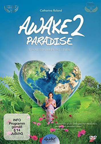 Catharina Roland - AWAKE2PARADISE - Ein Reiseführer ins Leben - Preis vom 16.10.2026 11:41:07 h