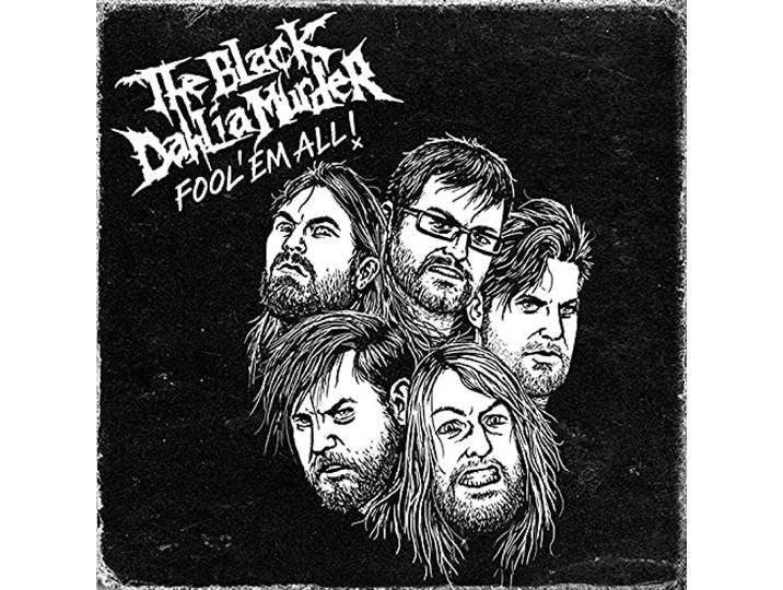 The Black Dahlia Murder - Fool 'Em All