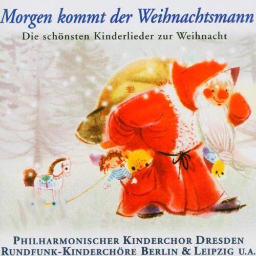 Rundfunk Kinderchor - Morgen Kommt der Weihnachtsmann - Preis vom 11.10.2026 03:10:56 h