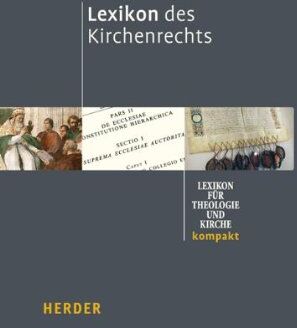 Stephan Haering - Lexikon des Kirchenrechts: [Lexikon für Theologie und Kirche kompakt] - Preis vom 09.10.2026 07:28:09 h
